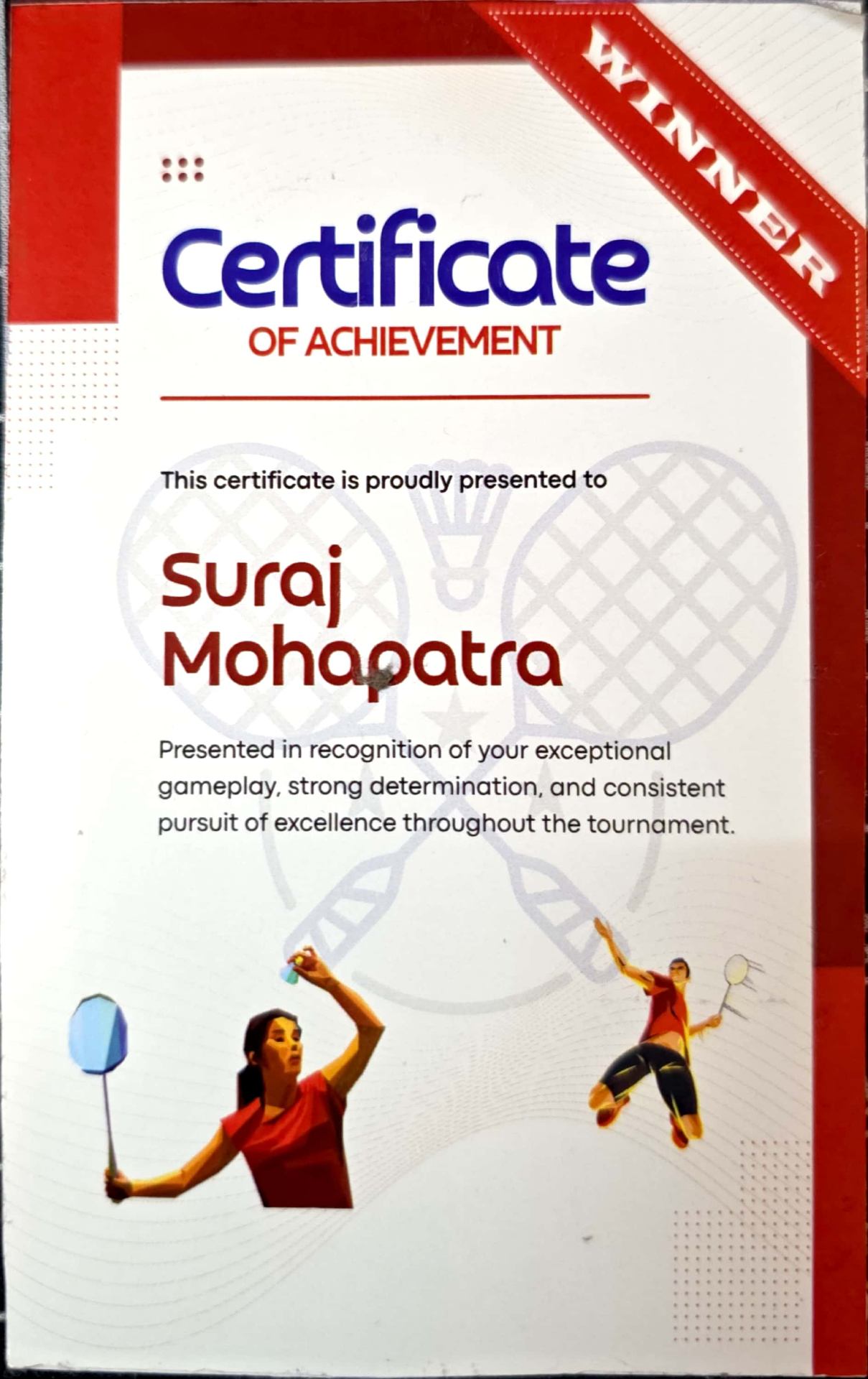 Certificate of Achievement — Winner — Badminton Tournament